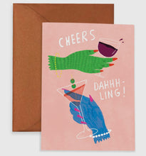 Load image into Gallery viewer, Cheers Dahling - Everyday Greeting Card