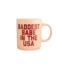 Load image into Gallery viewer, Baddest Babe in the USA- Mug - Good Judy (.com)
