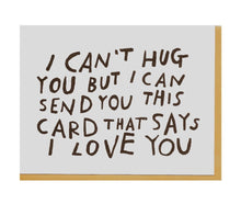 Load image into Gallery viewer, CAN’T HUG YOU- Greeting Card - Good Judy (.com)