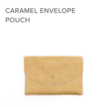 Load image into Gallery viewer, Envelope Pouch - Caramel Hair on Hide - Good Judy (.com)