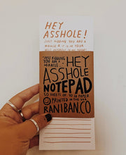 Load image into Gallery viewer, HEY ASSHOLE- Notepad - Good Judy (.com)