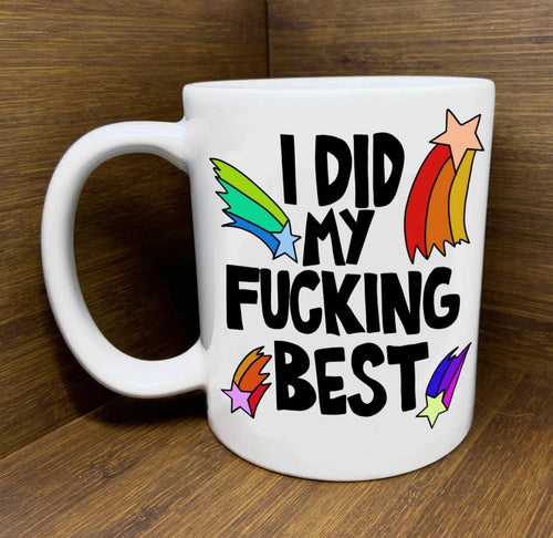 I Did My Fucking Best Mug - Good Judy (.com)