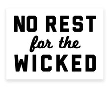 Load image into Gallery viewer, No Rest For The Wicked- Sticker - Good Judy (.com)
