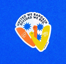 Load image into Gallery viewer, United We Bargain Holographic- Sticker - Good Judy (.com)
