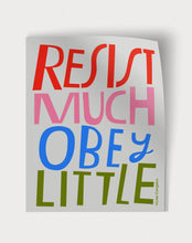Load image into Gallery viewer, Resist Much Obey Little- Large Sticker
