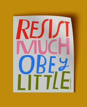 Load image into Gallery viewer, Resist Much Obey Little- Large Sticker
