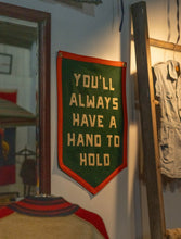 Load image into Gallery viewer, You'll Always Have A Hand To Hold- Camp Flag • Billy Strings X Oxford Pennant
