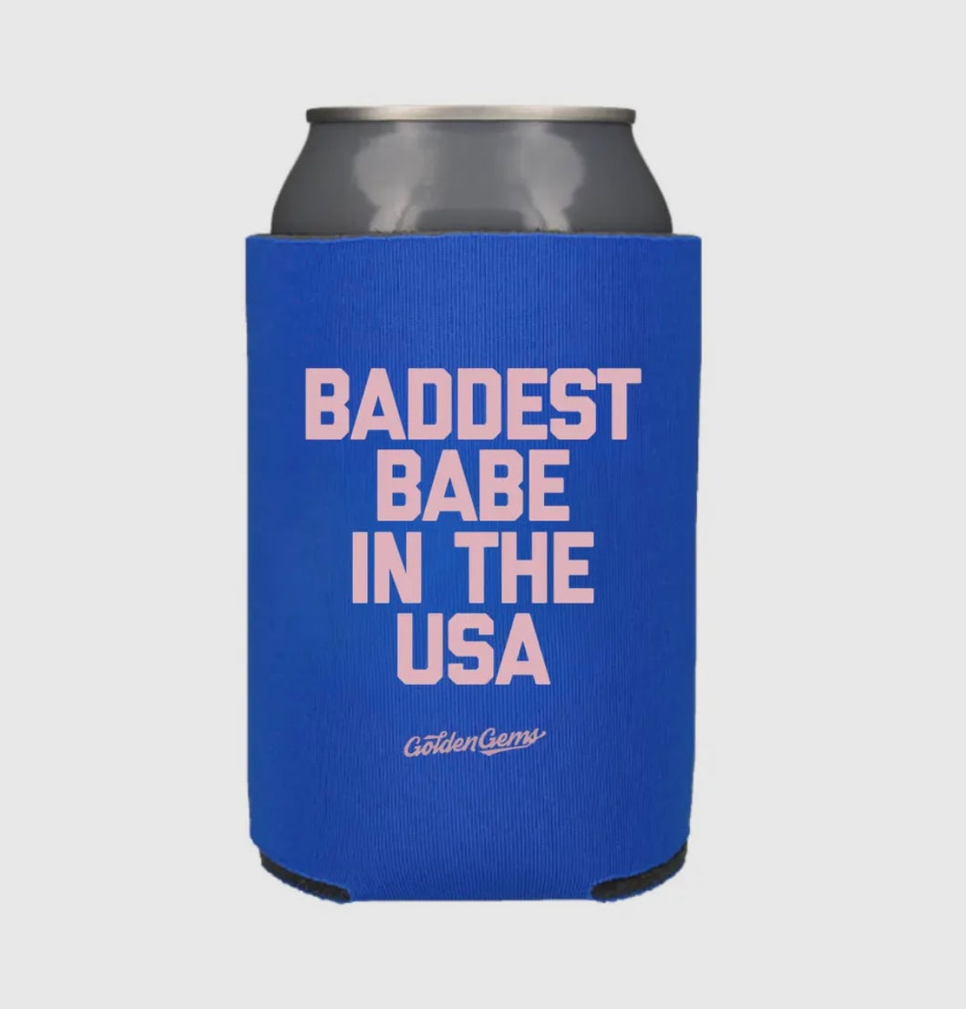 Baddest Babe in the USA Koozie