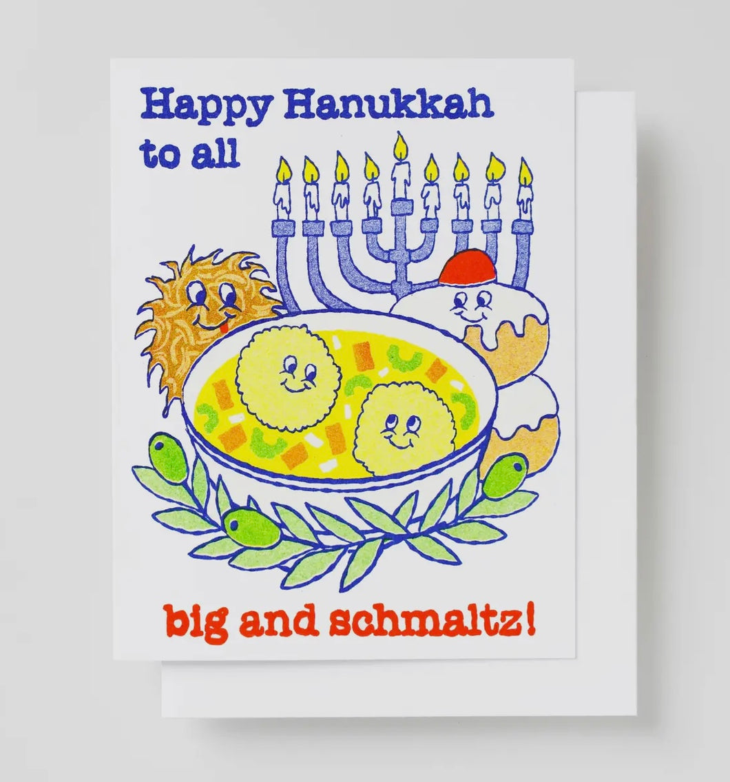 Happy Hanukkah To All Big & Schmaltz-Risograph Card