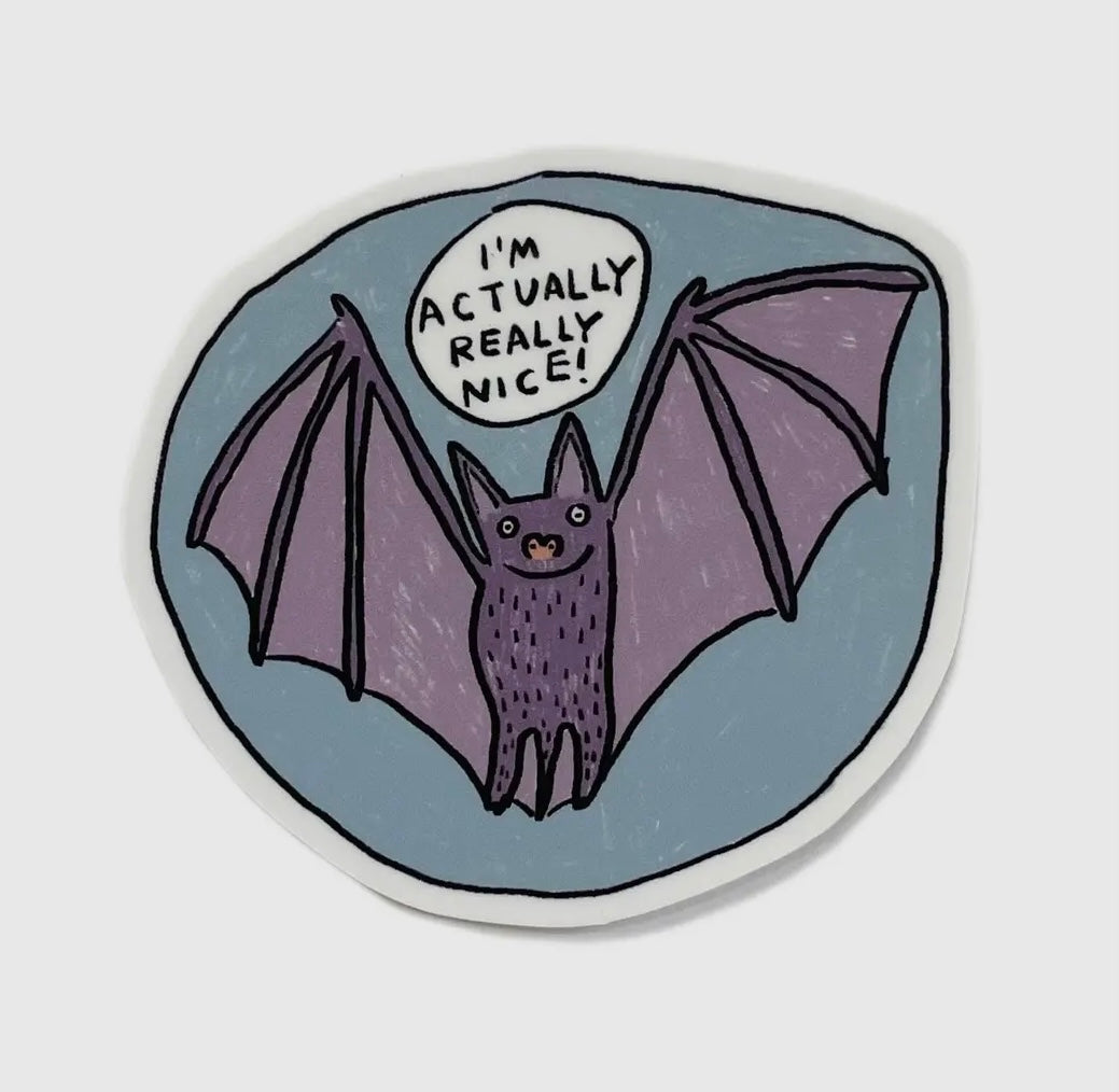 I'm Actually Really Nice Bat Sticker