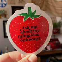 Load image into Gallery viewer, Ask Me About My Numerous Opinions-Weatherproof Sticker
