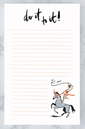 Do It To It- Notepad - Good Judy (.com)