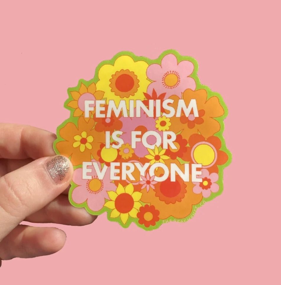 Feminism Is For Everyone Sticker - Good Judy (.com)
