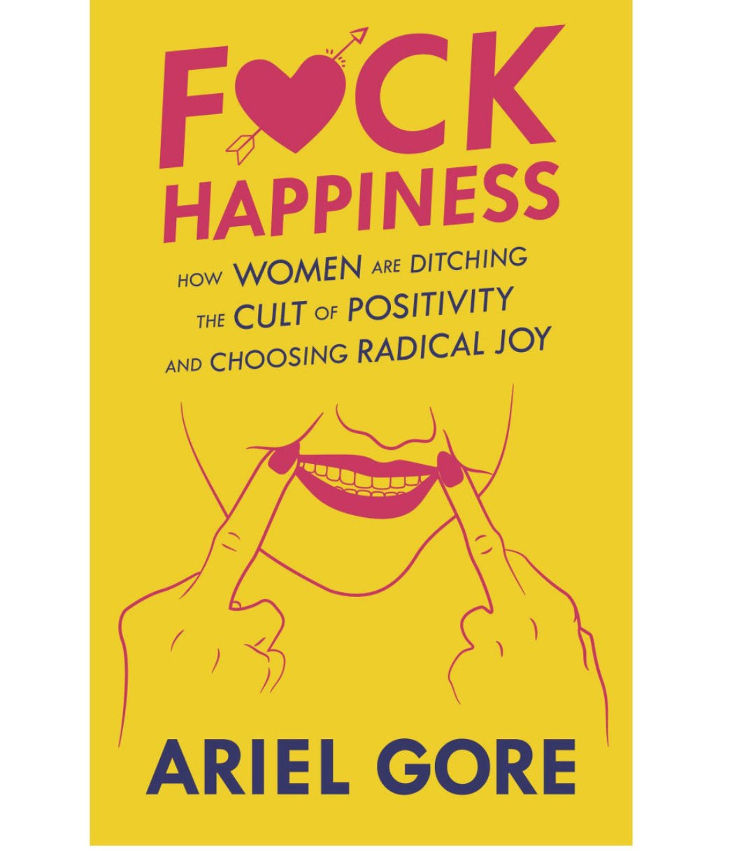 Fuck Happiness- Book - Good Judy (.com)