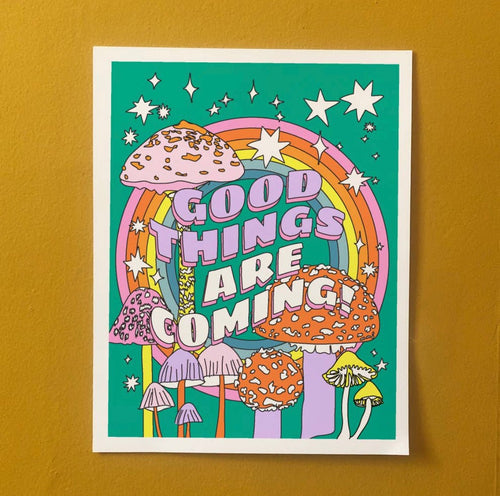 Good Things Are Coming- Art Print - Good Judy (.com)