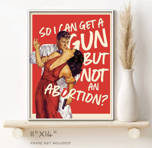 Gun abortion- Art Print - Good Judy (.com)