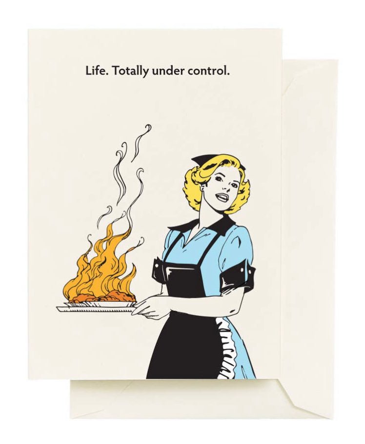 Life. Totally under control Card - Good Judy (.com)