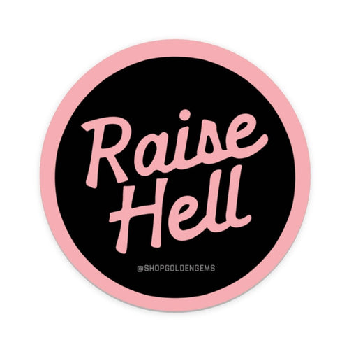 Raise Hell Sticker - Good Judy (.com)
