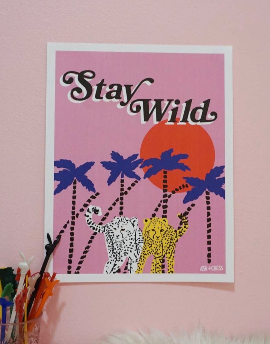 Stay Wild- Art Print - Good Judy (.com)