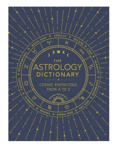 The Astrology Dictionary: Cosmic Knowledge from A to Z - Good Judy (.com)