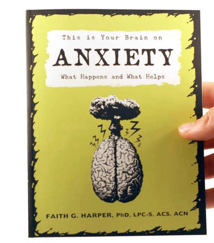 This Is Your Brain on Anxiety- Book - Good Judy (.com)