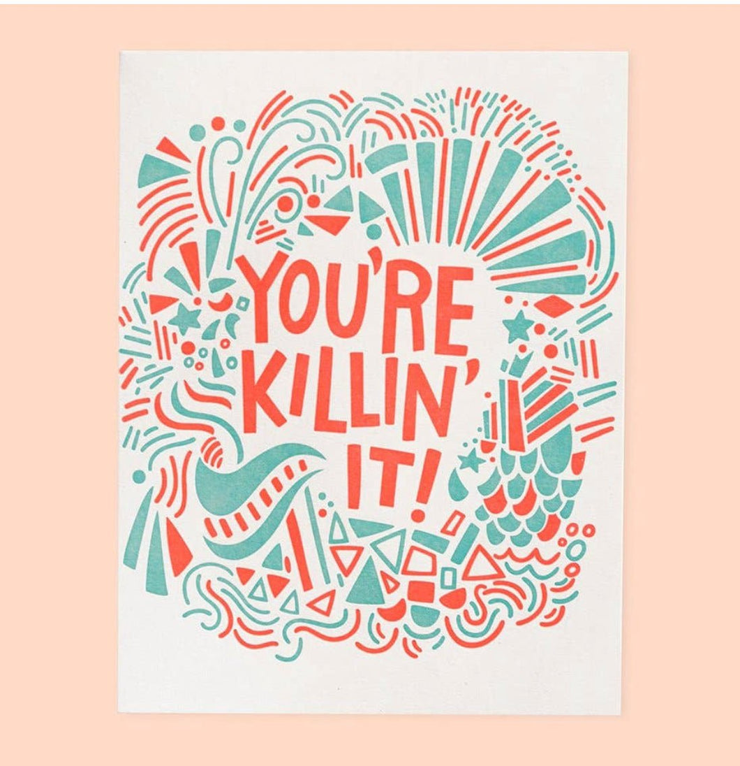 You're Killing It- Card - Good Judy (.com)